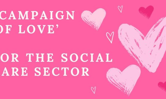 'Campaign of Love' For the Social Care Sector